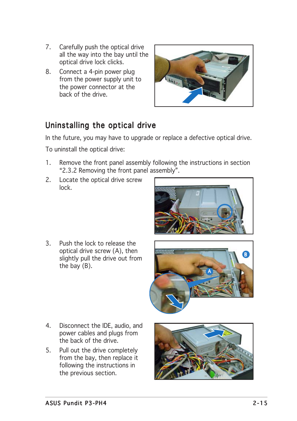 Uninstalling the optical drive | Asus P3-PH4 User Manual | Page 31 / 96