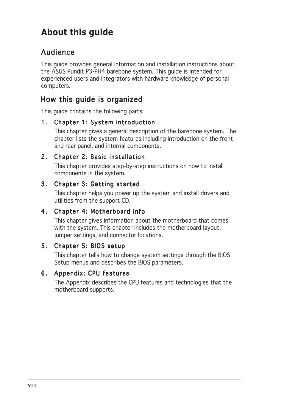 About this guide, Audience, How this guide is organized | Asus P3-PH4 User Manual | Page 8 / 96