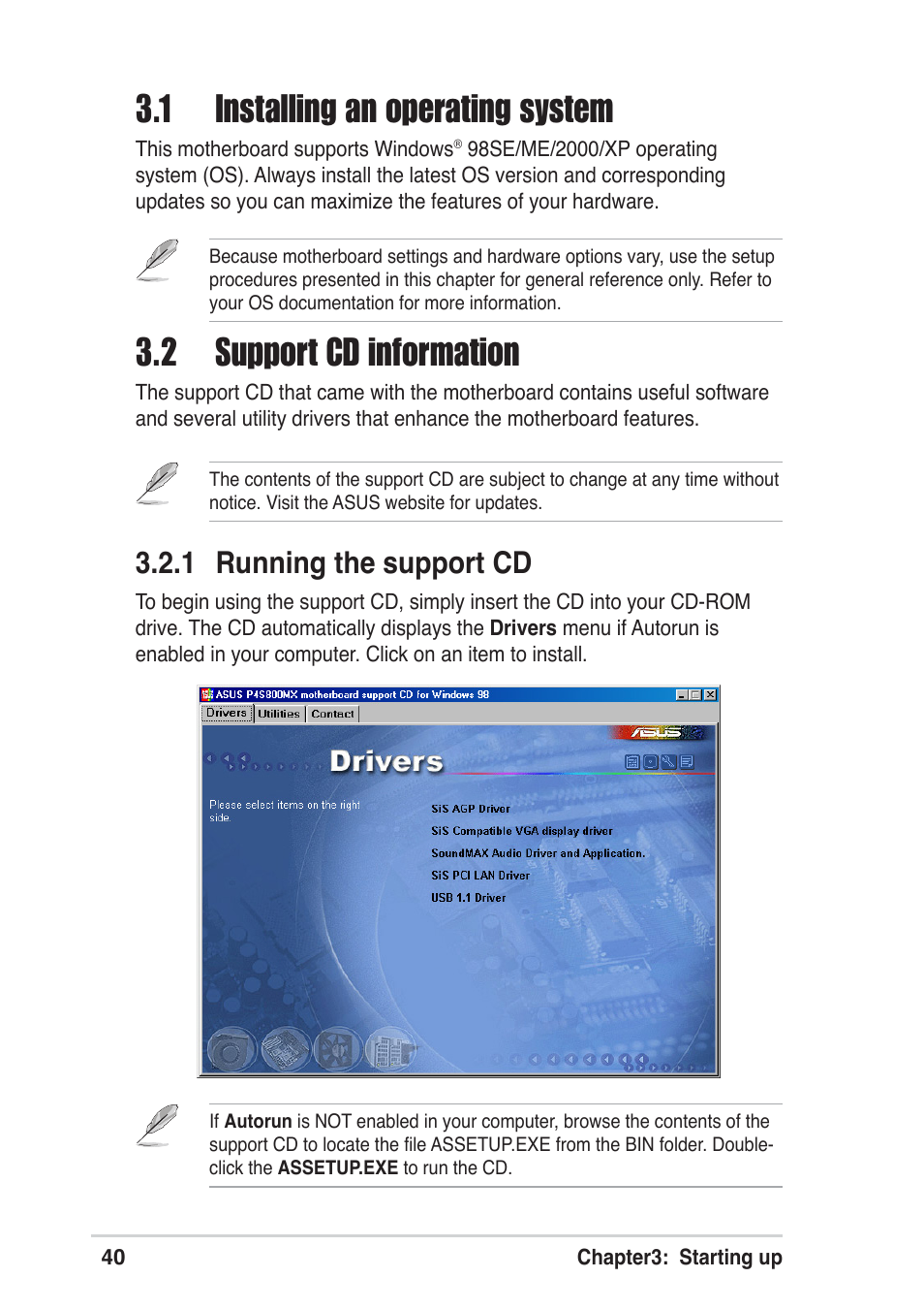 1 installing an operating system, 2 support cd information, 1 running the support cd | Asus Vintage User Manual | Page 40 / 86