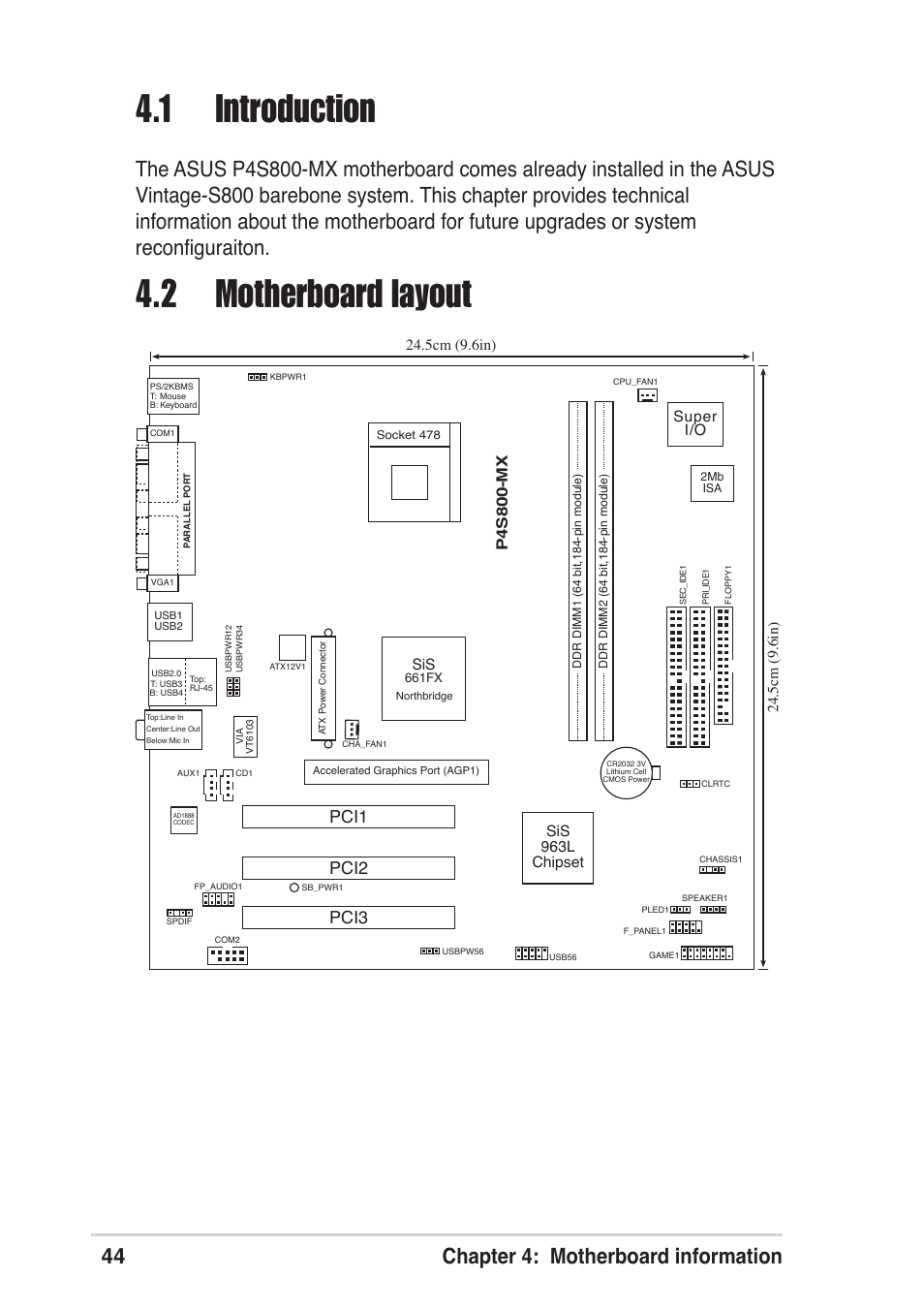 1 introduction, 2 motherboard layout, 44 chapter 4: motherboard information | Pci1, Pci2 pci3 | Asus Vintage User Manual | Page 44 / 86