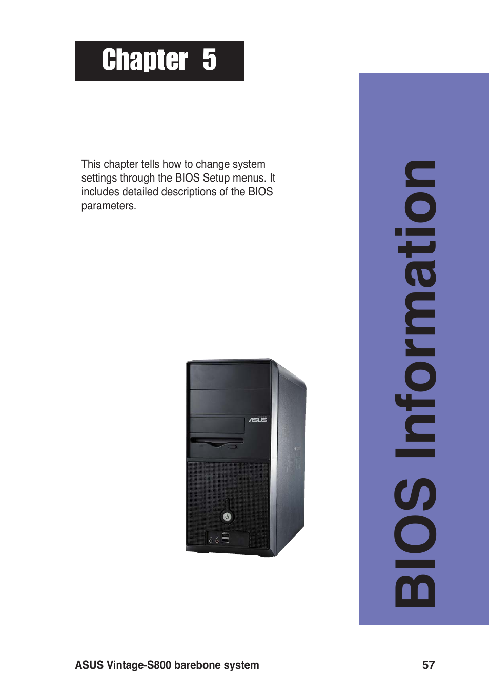 Bios information, Chapter 5 | Asus Vintage User Manual | Page 57 / 86