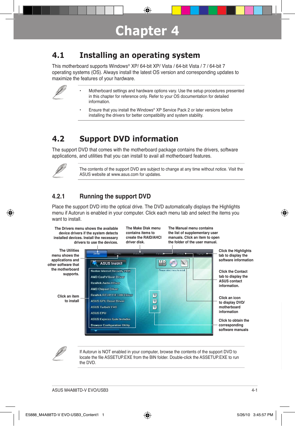 Chapter 4, 1 installing an operating system, 2 support dvd information | 1 running the support dvd | Asus M4A88TD-V EVO/USB3 User Manual | Page 101 / 128