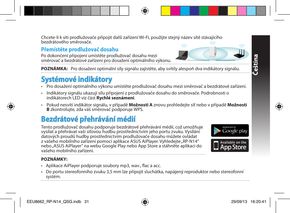 Systémové indikátory, Bezdrátové přehrávání médií, Čeština | Přemístěte prodlužovač dosahu | Asus RP-N14 User Manual | Page 31 / 144