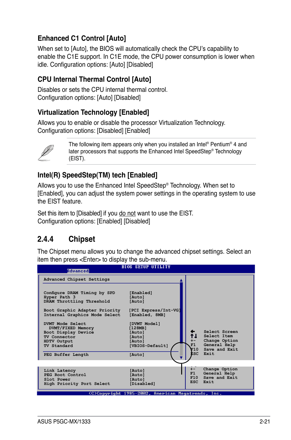 4 chipset, Enhanced c1 control [auto, Cpu internal thermal control [auto | Virtualization technology [enabled, Intel(r) speedstep(tm) tech [enabled, Allows you to use the enhanced intel speedstep | Asus P5GC-MX/1333 User Manual | Page 67 / 92