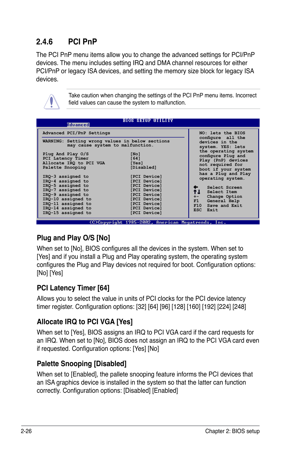 6 pci pnp, Plug and play o/s [no, Pci latency timer [64 | Allocate irq to pci vga [yes, Palette snooping [disabled | Asus P5GC-MX/1333 User Manual | Page 72 / 92