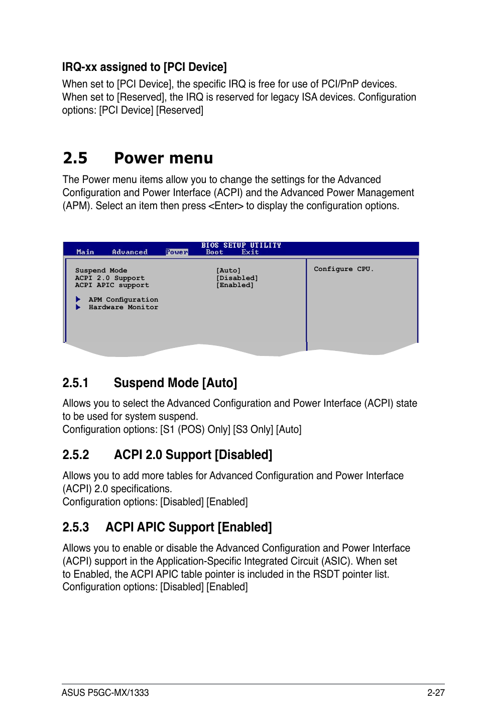 5 power menu, 1 suspend mode [auto, 2 acpi 2.0 support [disabled | 3 acpi apic support [enabled, Irq-xx assigned to [pci device | Asus P5GC-MX/1333 User Manual | Page 73 / 92