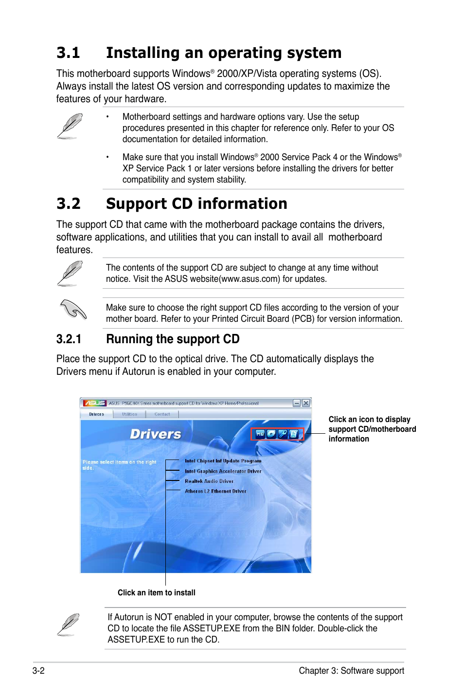 1 installing an operating system, 2 support cd information, 1 running the support cd | Asus P5GC-MX/1333 User Manual | Page 84 / 92