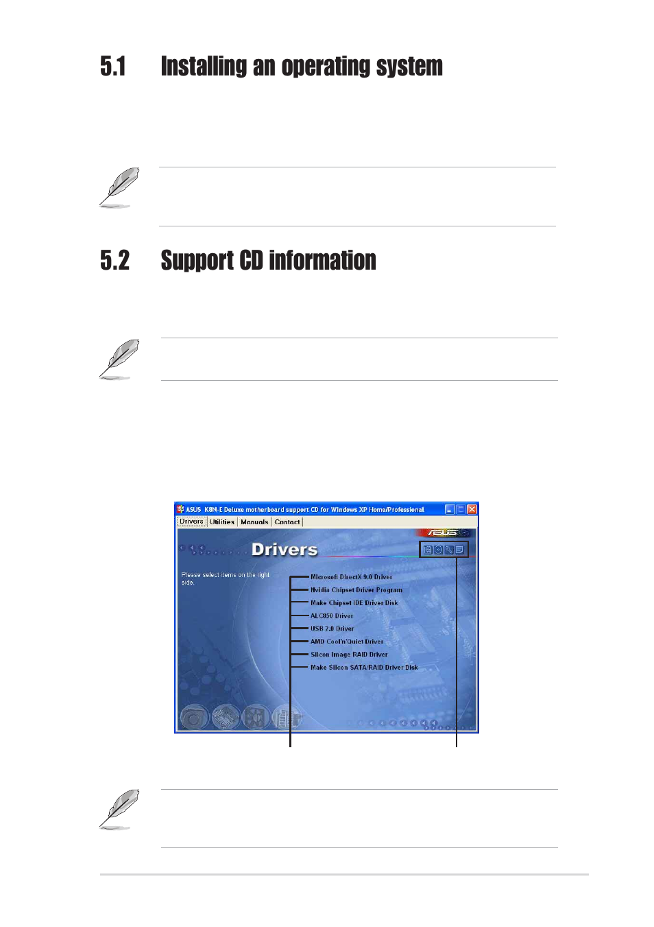 1 installing an operating system, 2 support cd information, 1 running the support cd | Asus K8N-E Deluxe User Manual | Page 103 / 128