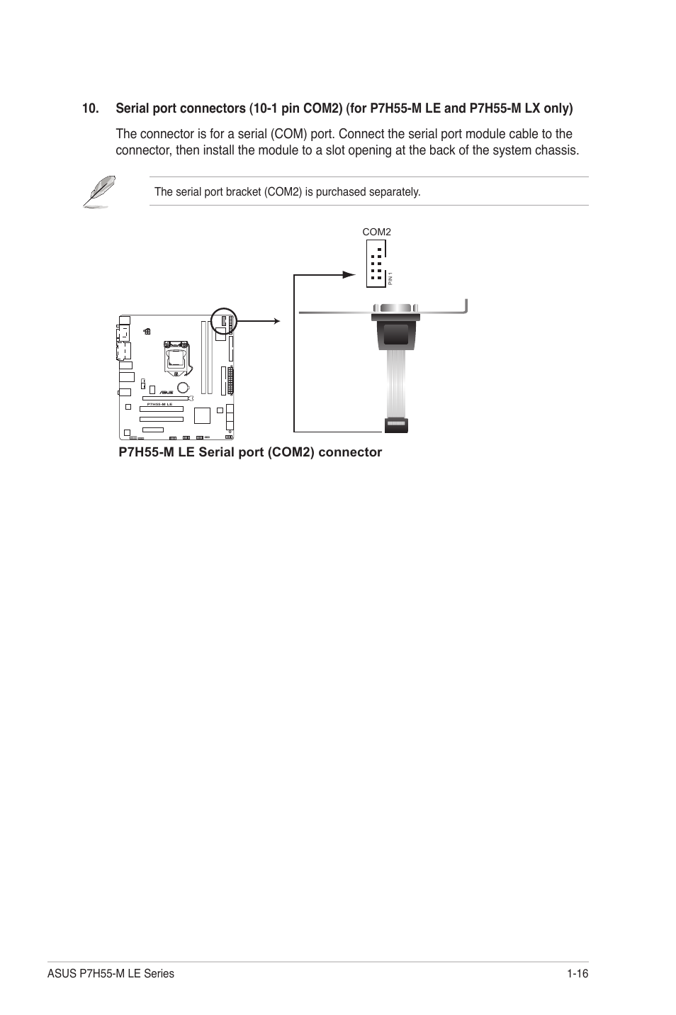 P7h55-m le serial port (com2) connector | Asus P7H55-M PLUS User Manual | Page 25 / 49