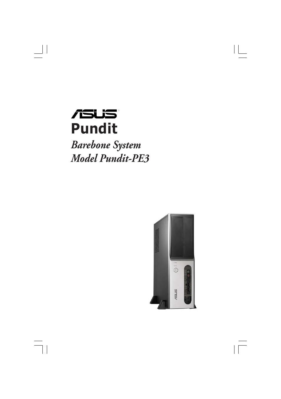 Asus Pundit-PE3 User Manual | 90 pages