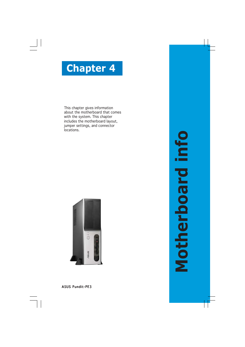 Motherboard info, Chapter 4 | Asus Pundit-PE3 User Manual | Page 49 / 90