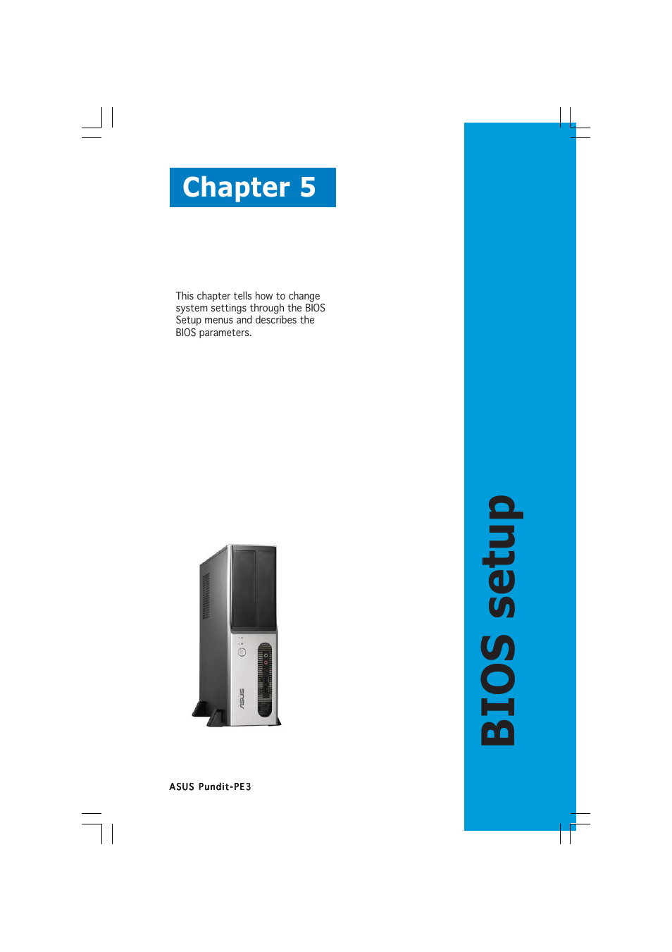 Bios setup, Chapter 5 | Asus Pundit-PE3 User Manual | Page 59 / 90