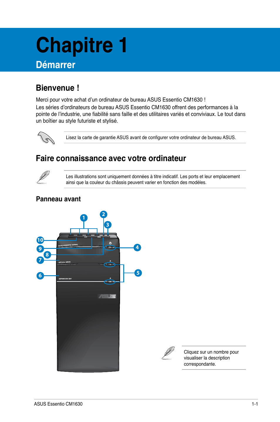 Chapitre 1 1, Démarrer, Faire connaissance avec votre ordinateur | Bienvenue | Asus CM1630 User Manual | Page 174 / 409