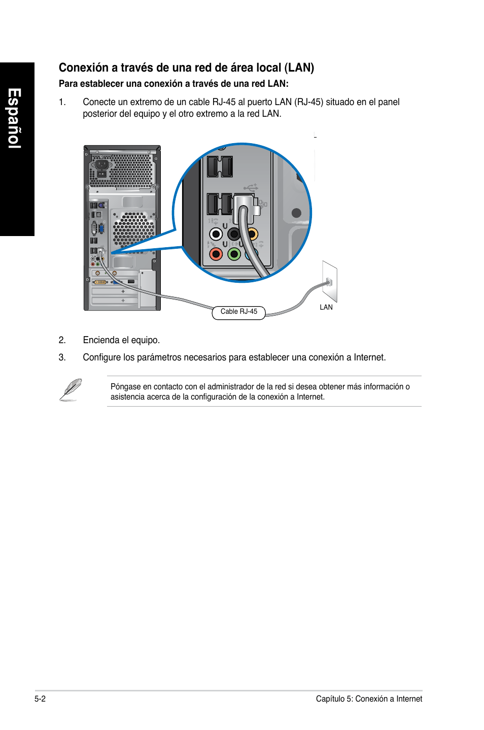 Es pa ño l es pa ño l es pa ño l es pa ño l | Asus CM1630 User Manual | Page 297 / 409