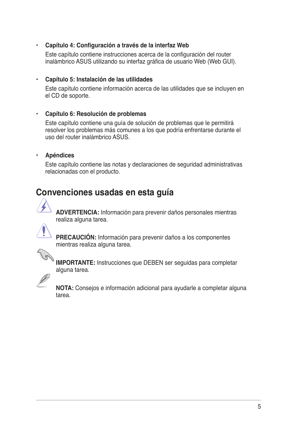 Convenciones usadas en esta guía | Asus RT-N10 User Manual | Page 5 / 56