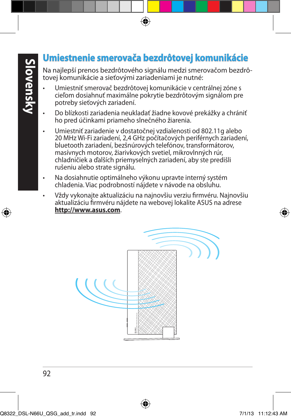 Slo vensk y, Umiestnenie smerovača bezdrôtovej komunikácie | Asus DSL-N66U User Manual | Page 92 / 143