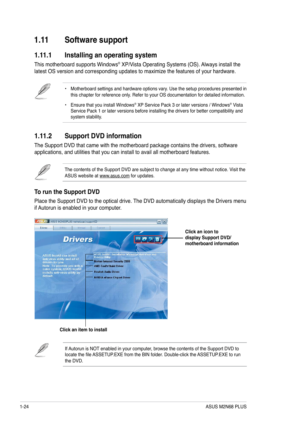 11 software support, 1 installing an operating system, 2 support dvd information | 11 software support -24 | Asus M2N68 PLUS User Manual | Page 34 / 54
