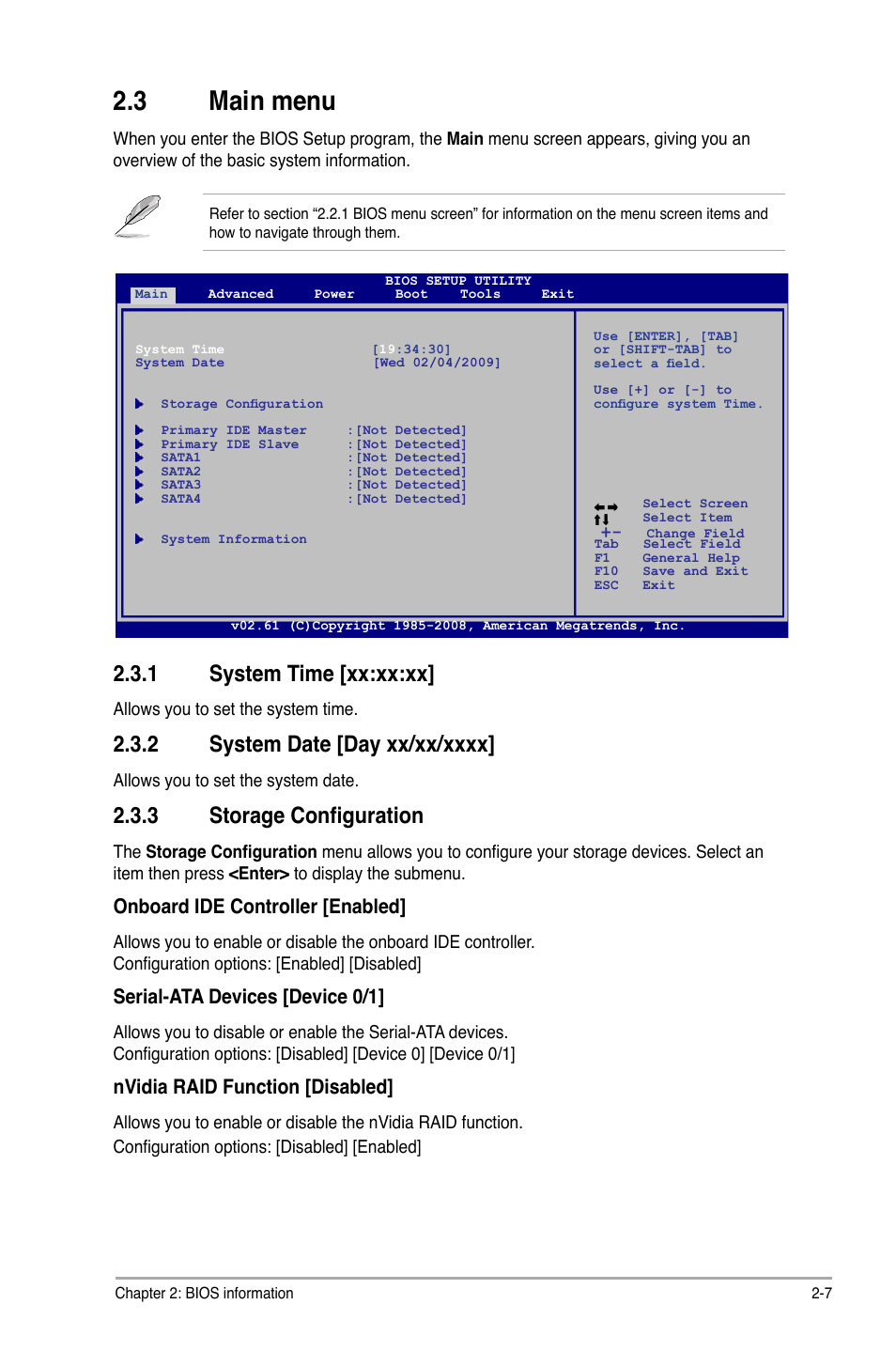 3 main menu, 1 system time [xx:xx:xx, 2 system date [day xx/xx/xxxx | 3 storage configuration, Main menu -7 2.3.1, System time [xx:xx:xx] -7, System date [day xx/xx/xxxx] -7, Storage configuration -7, Onboard ide controller [enabled, Serial-ata devices [device 0/1 | Asus M2N68 PLUS User Manual | Page 41 / 54