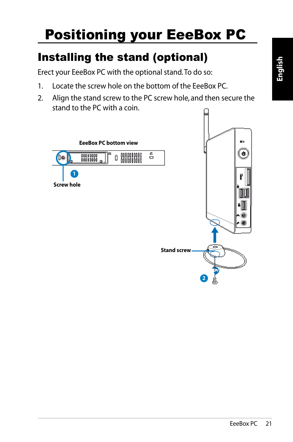 Positioning your eeebox pc, Installing the stand (optional) | Asus EB1007 User Manual | Page 21 / 179