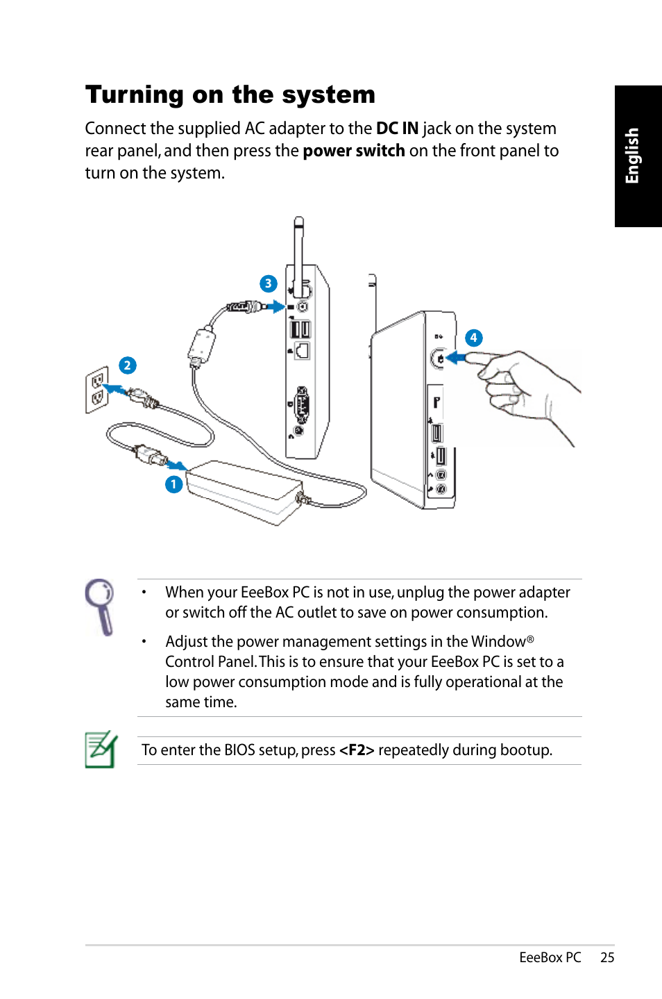 Turning on the system | Asus EB1007 User Manual | Page 25 / 179