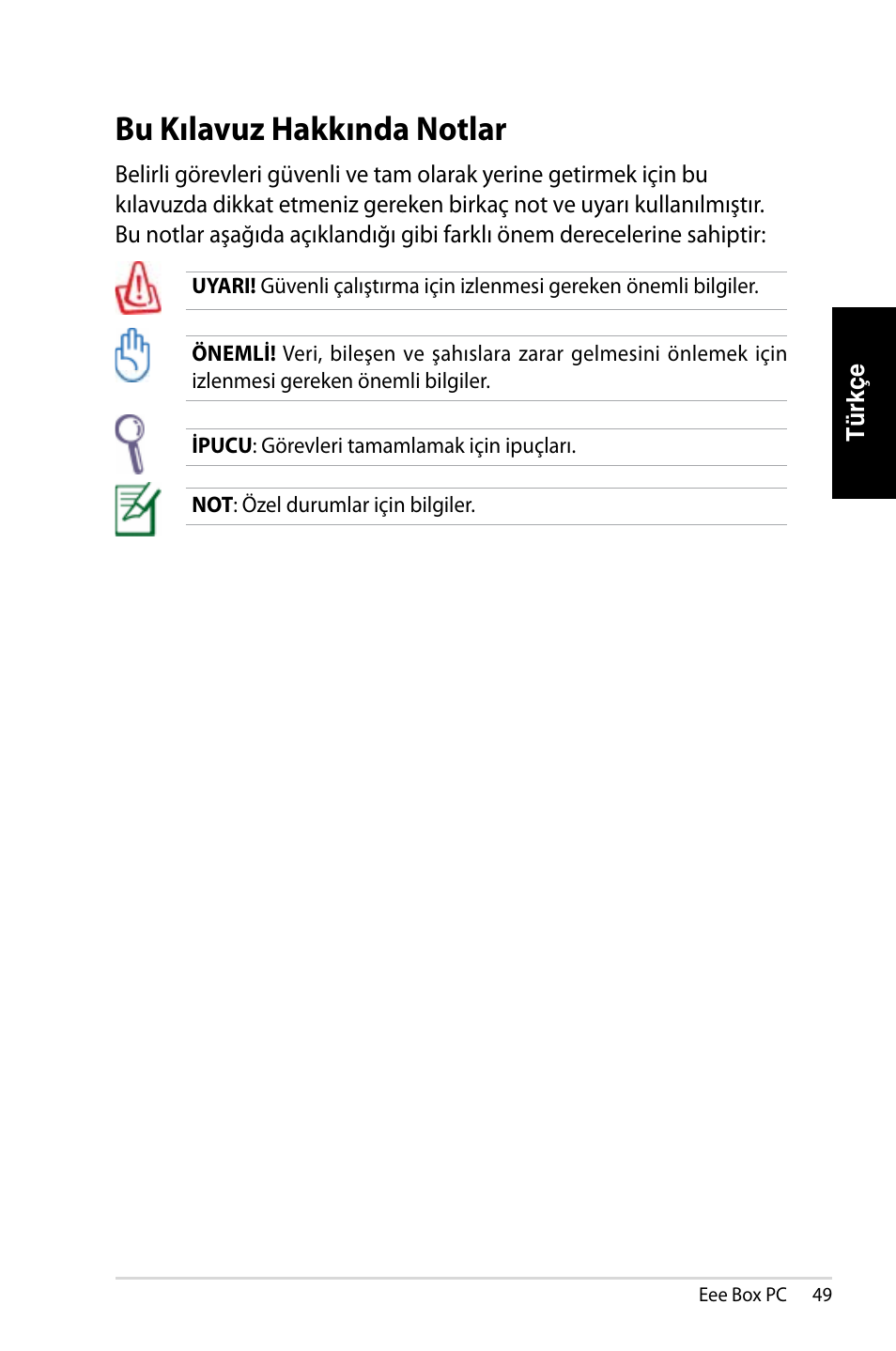 Bu kılavuz hakkında notlar | Asus EB1007 User Manual | Page 49 / 179