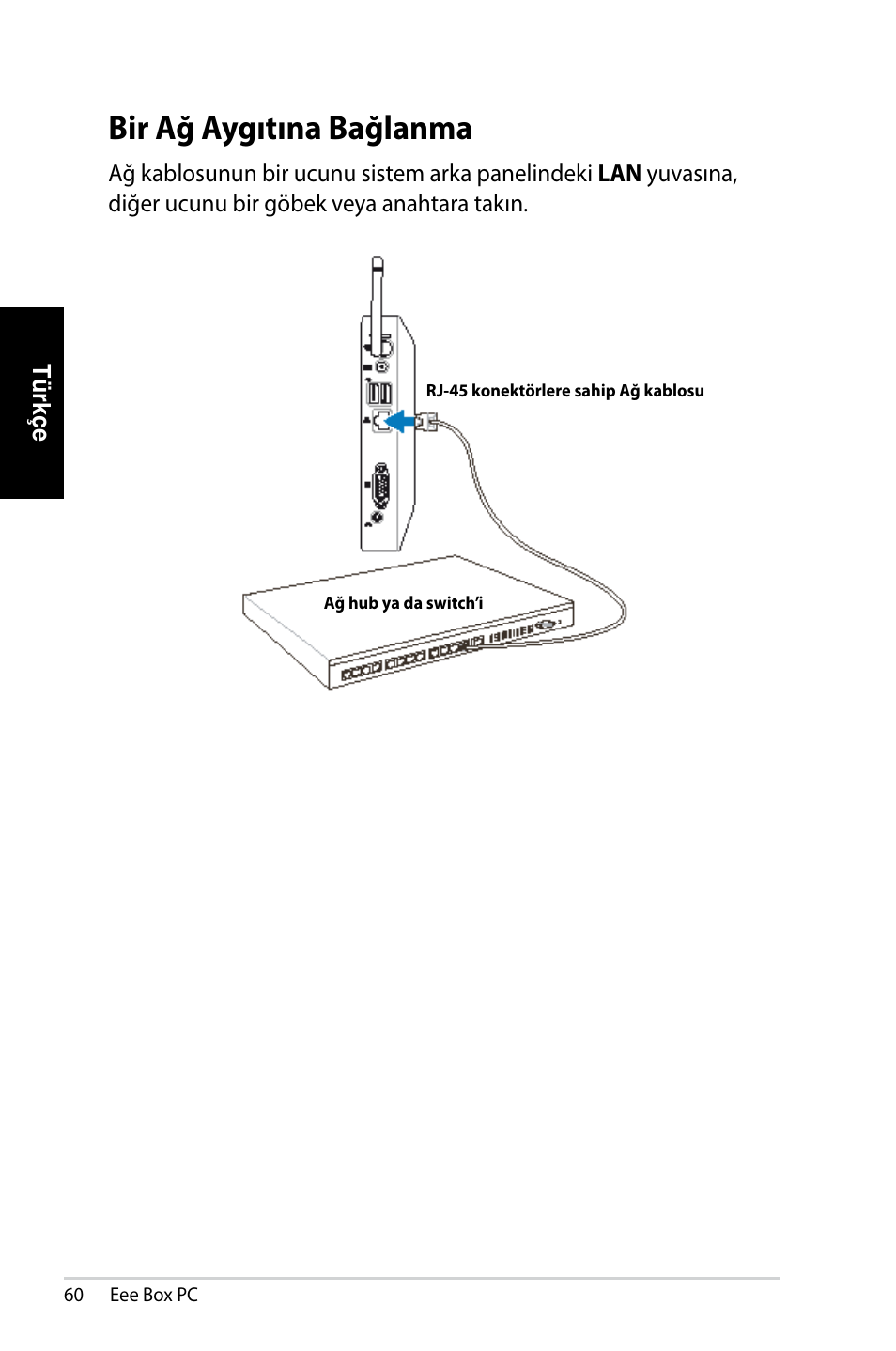 Bir ağ aygıtına bağlanma | Asus EB1007 User Manual | Page 60 / 179