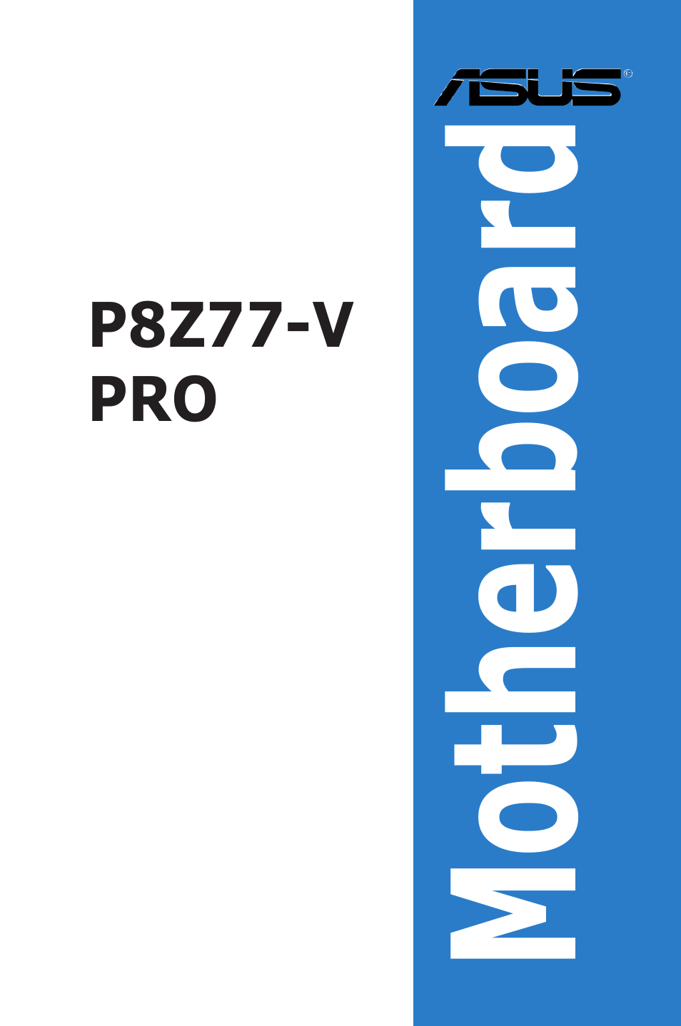 Asus P8Z77-V PRO/THUNDERBOLT User Manual | 164 pages