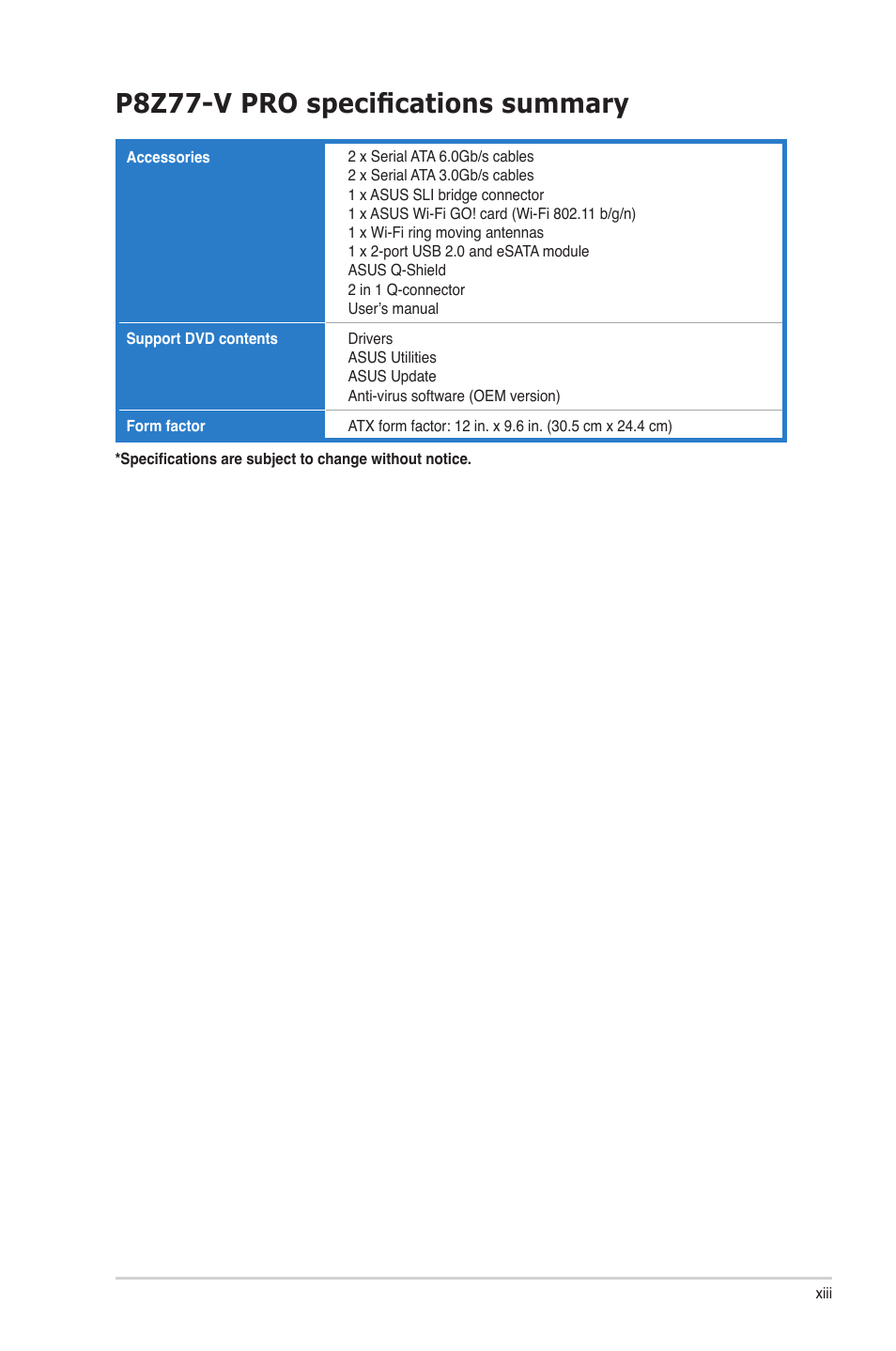 P8z77-v pro specifications summary | Asus P8Z77-V PRO/THUNDERBOLT User Manual | Page 13 / 164