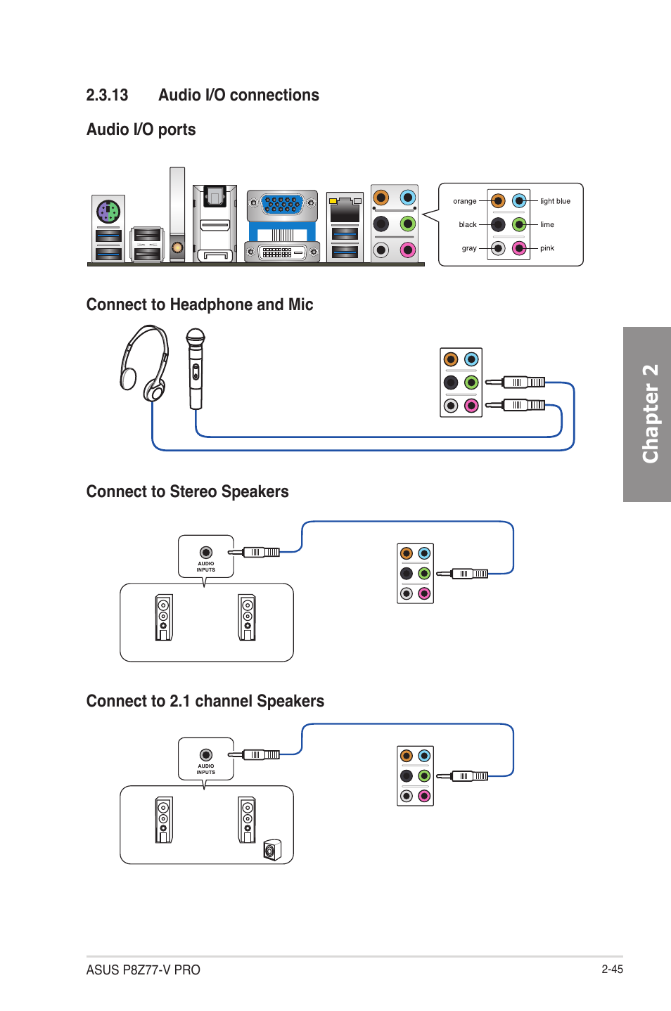 13 audio i/o connections, Audio i/o connections -45, Chapter 2 | Asus P8Z77-V PRO/THUNDERBOLT User Manual | Page 69 / 164