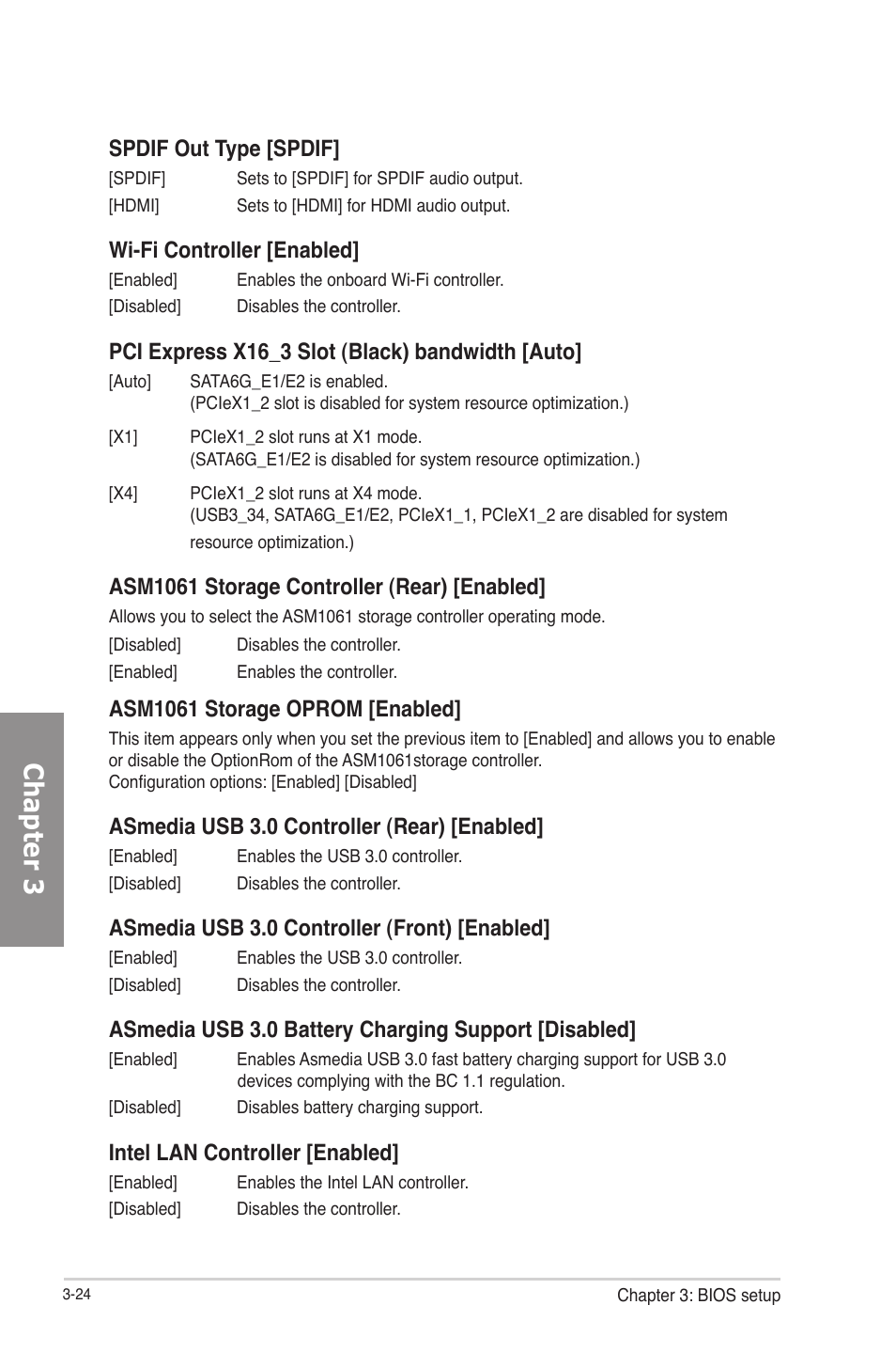 Chapter 3, Spdif out type [spdif, Wi-fi controller [enabled | Pci express x16_3 slot (black) bandwidth [auto, Asm1061 storage controller (rear) [enabled, Asm1061 storage oprom [enabled, Asmedia usb 3.0 controller (rear) [enabled, Asmedia usb 3.0 controller (front) [enabled, Asmedia usb 3.0 battery charging support [disabled, Intel lan controller [enabled | Asus P8Z77-V PRO/THUNDERBOLT User Manual | Page 96 / 164