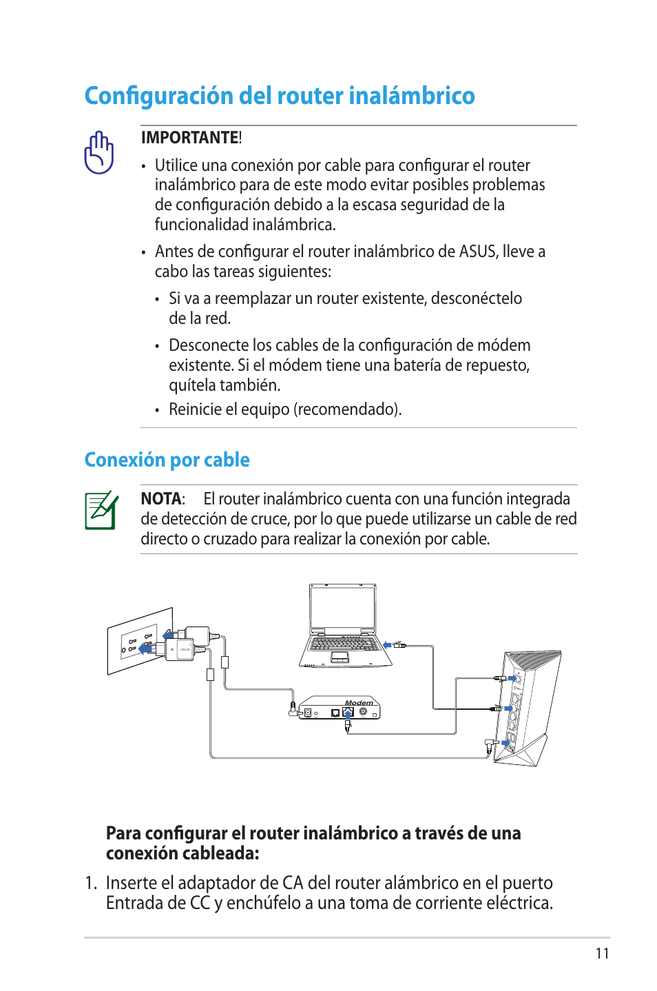 Configuración del router inalámbrico, Conexión por cable | Asus RT-N16 User Manual | Page 11 / 68