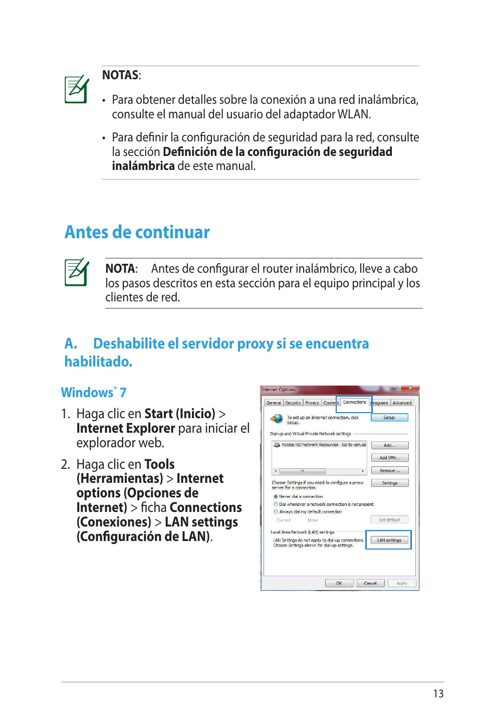 Antes de continuar, A. deshabilite el servidor proxy si se, Encuentra habilitado | Asus RT-N16 User Manual | Page 13 / 68