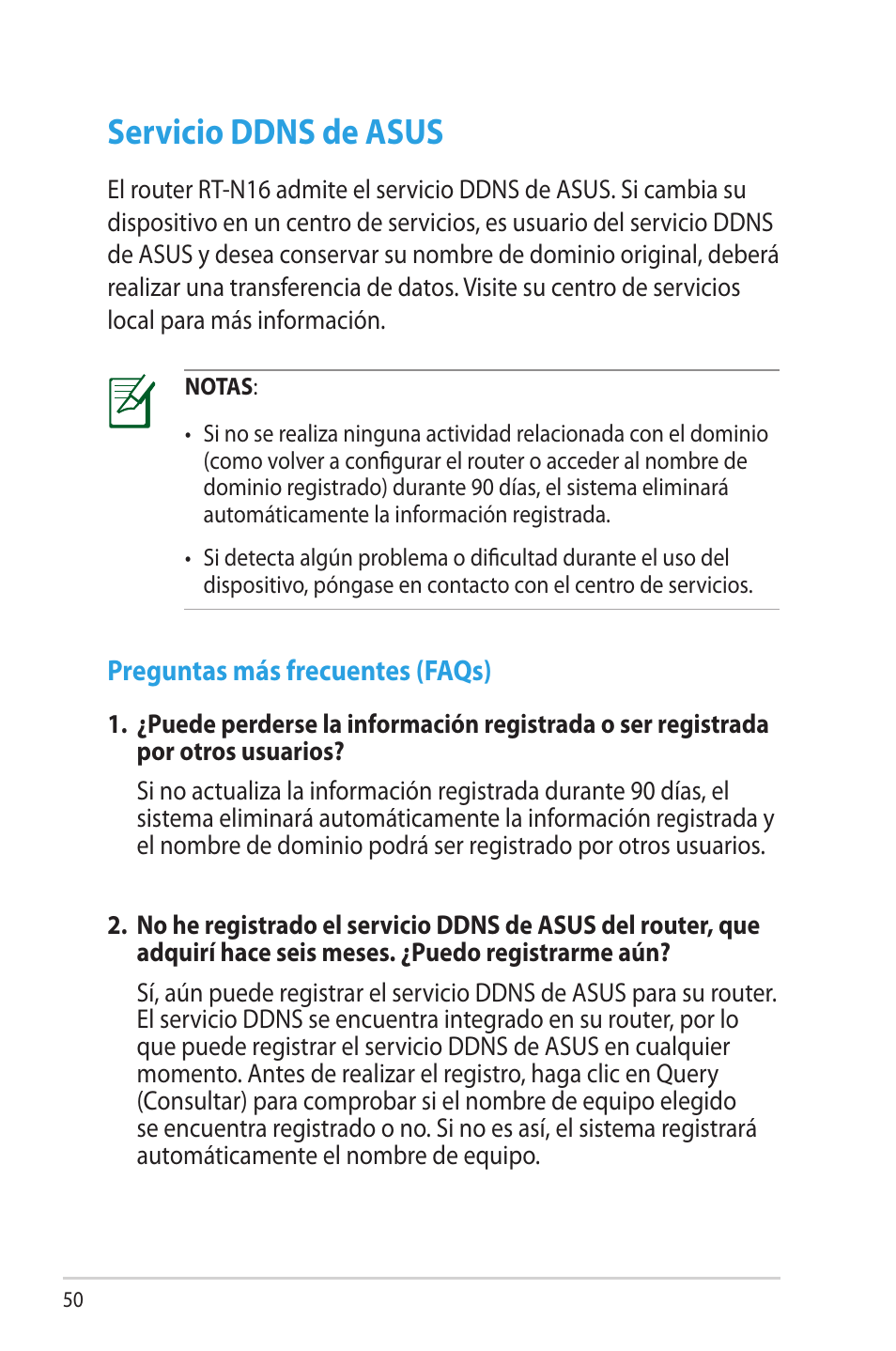 Servicio ddns de asus, Preguntas más frecuentes (faqs) | Asus RT-N16 User Manual | Page 50 / 68