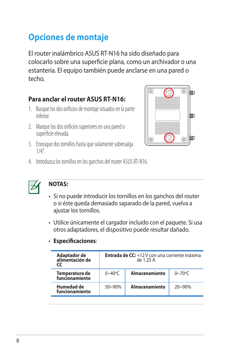 Opciones de montaje | Asus RT-N16 User Manual | Page 8 / 68