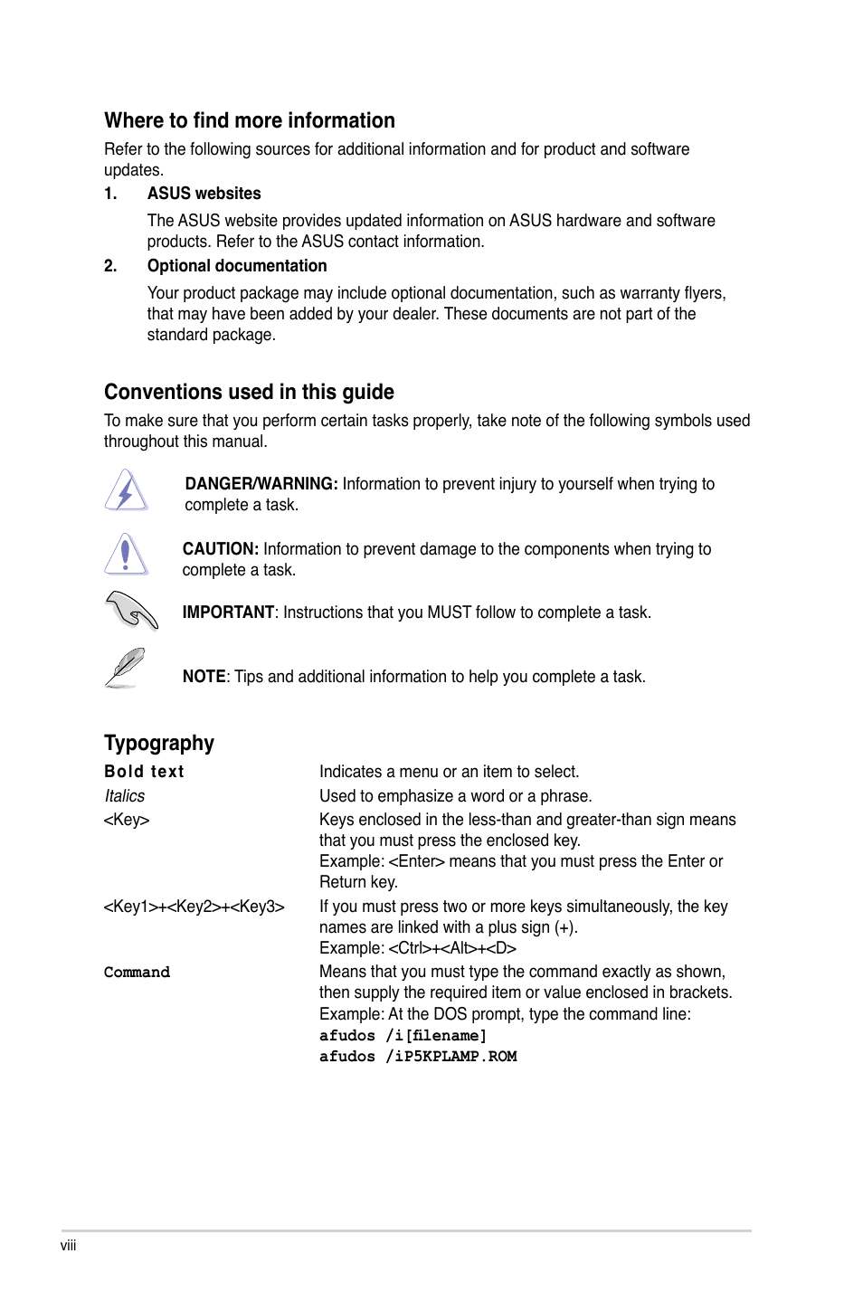 Where to find more information, Conventions used in this guide, Typography | Asus P5KPL-AM/PS User Manual | Page 8 / 62