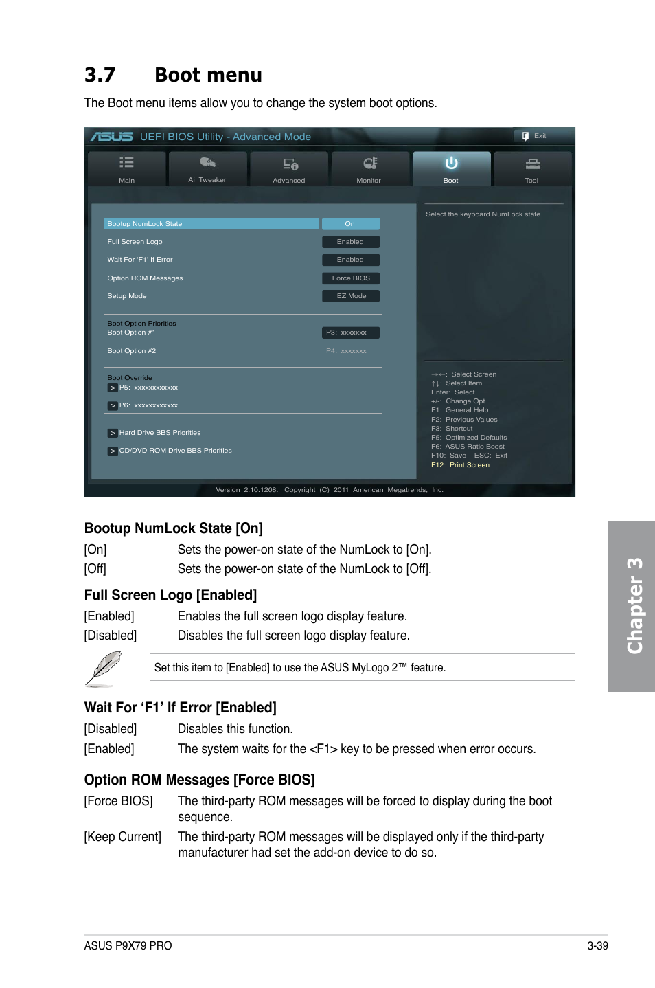 7 boot menu, Boot menu -39, Chapter 3 3.7 boot menu | Bootup numlock state [on, Full screen logo [enabled, Wait for ‘f1’ if error [enabled, Option rom messages [force bios | Asus P9X79 PRO User Manual | Page 111 / 168