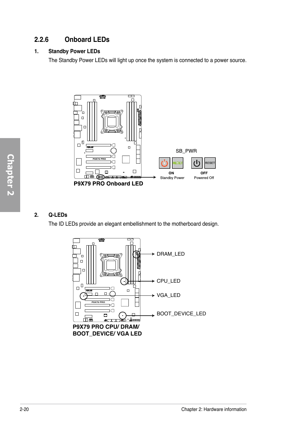 6 onboard leds, Onboard leds -20, Chapter 2 | Asus P9X79 PRO User Manual | Page 40 / 168