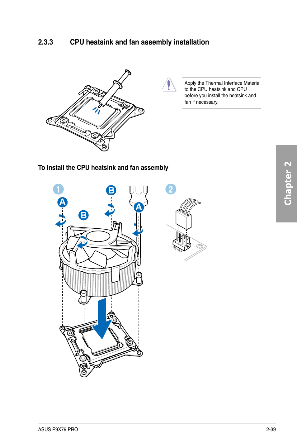 3 cpu heatsink and fan assembly installation, Cpu heatsink and fan assembly installation -39, Chapter 2 | 12 a b b a | Asus P9X79 PRO User Manual | Page 59 / 168