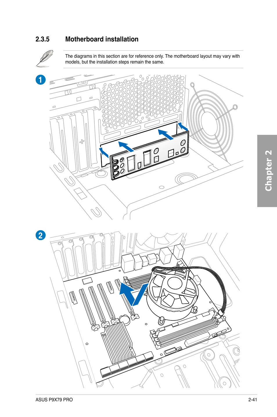 5 motherboard installation, Motherboard installation -41, Chapter 2 | Asus P9X79 PRO User Manual | Page 61 / 168