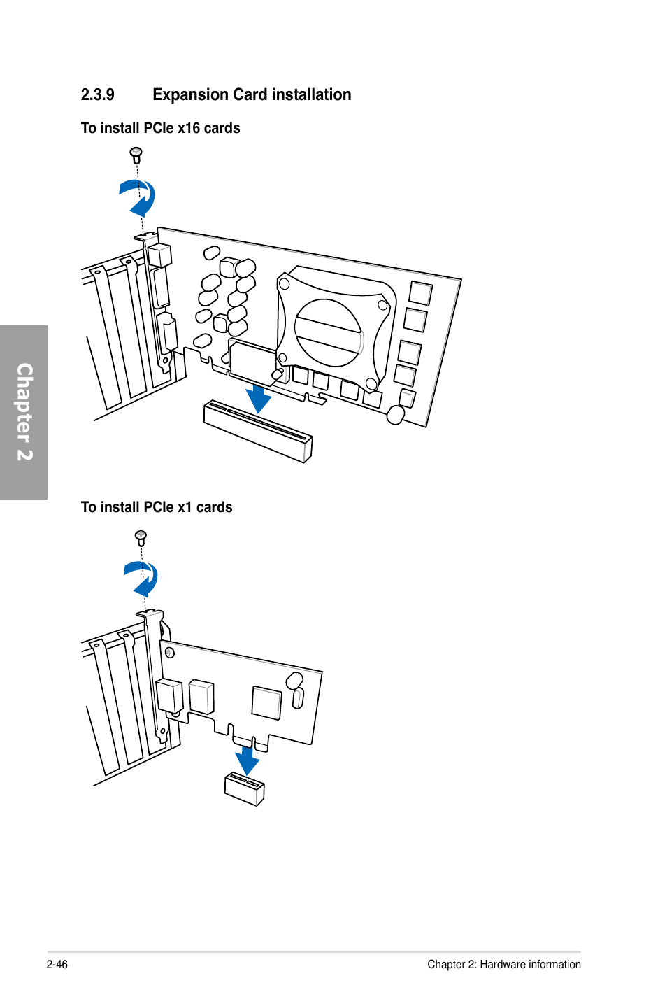 9 expansion card installation, Expansion card installation -46, Chapter 2 | Asus P9X79 PRO User Manual | Page 66 / 168
