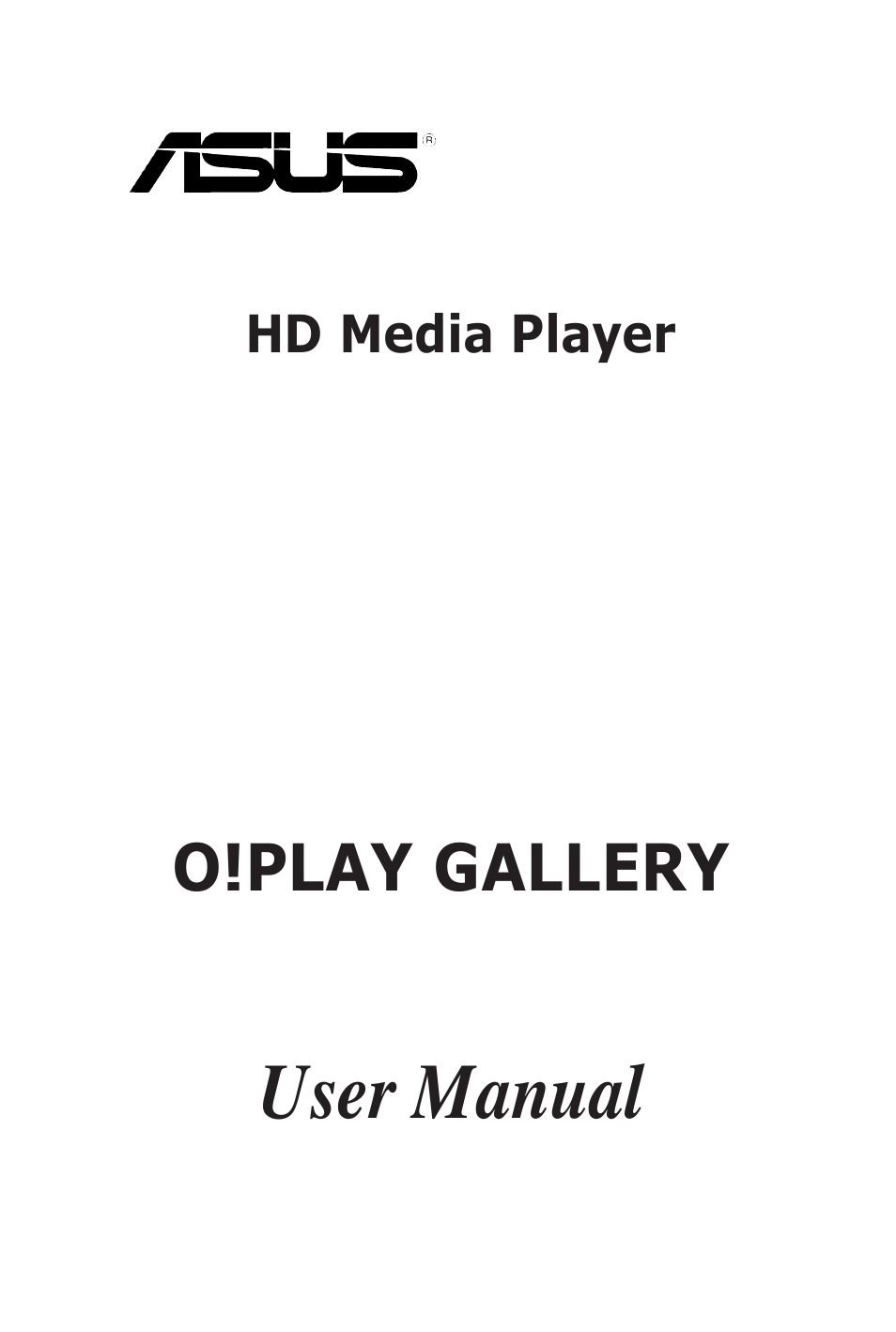 Asus O!Play Gallery User Manual | 74 pages