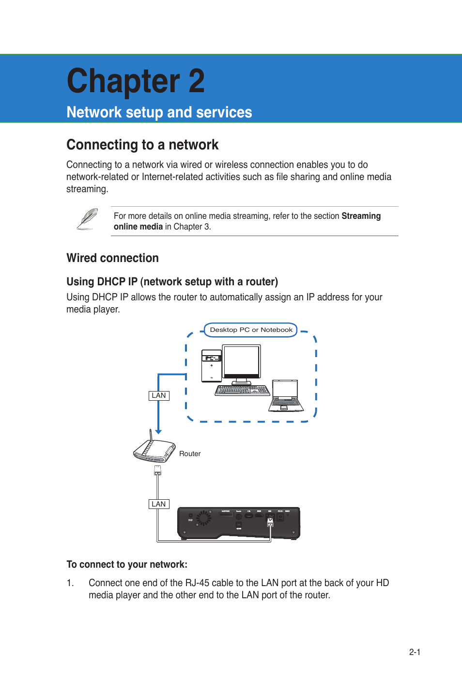 Chapter 2, Network setup and services, Connecting to a network | Wired connection, Connecting to a network -1, Wired connection -1 | Asus O!Play Gallery User Manual | Page 25 / 74