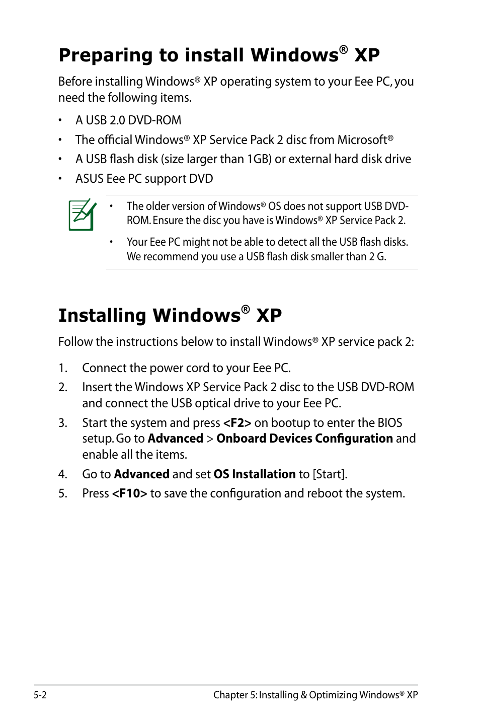 Preparing to install windows® xp, Installing windows® xp, Preparing to install windows | Xp -2, Installing windows | Asus Eee PC 4G Surf/Linux User Manual | Page 86 / 140