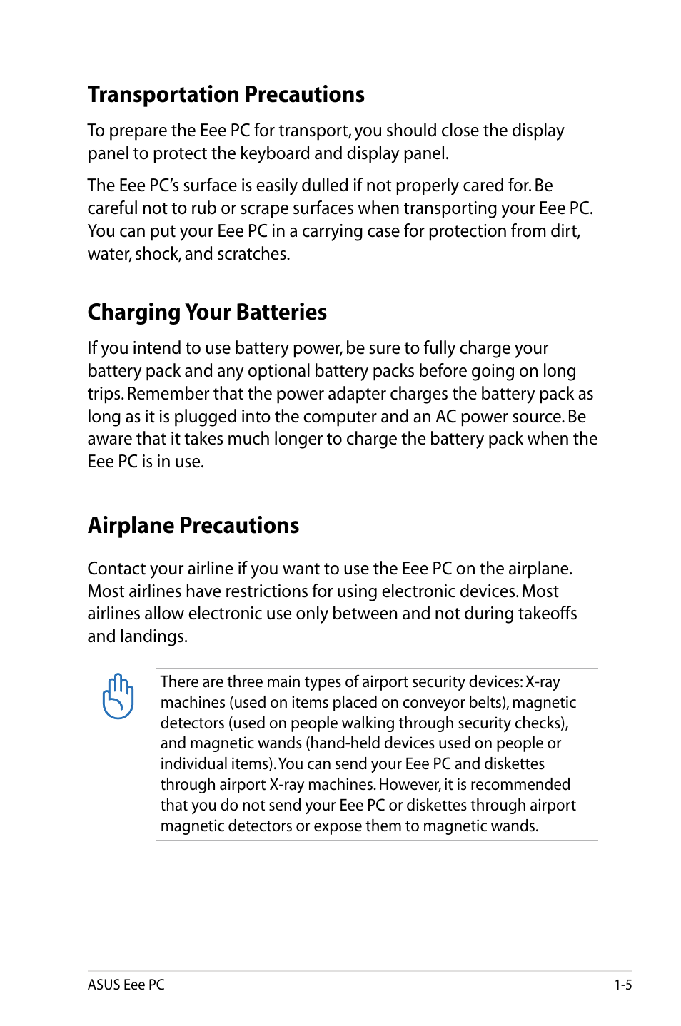 Transportation precautions, Charging your batteries, Airplane precautions | Asus Eee PC 4G Surf/Linux User Manual | Page 9 / 140