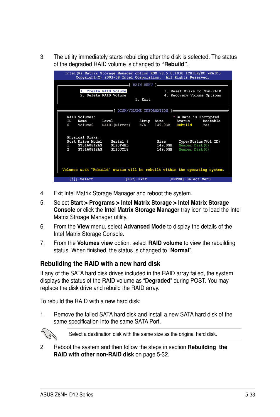 Rebuilding the raid with a new hard disk | Asus Z8PH-D12 SE/QDR User Manual | Page 133 / 178