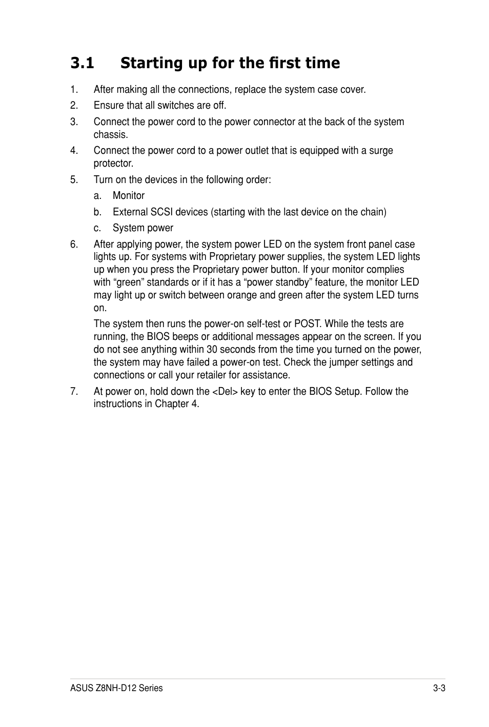 1 starting up for the first time | Asus Z8PH-D12 SE/QDR User Manual | Page 59 / 178