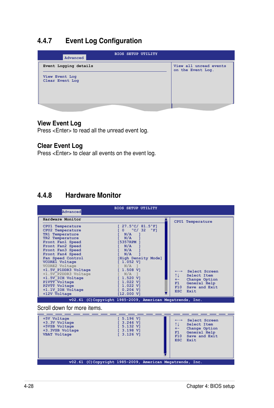 7 event log configuration, 8 hardware monitor, View event log | Clear event log, Press <enter> to read all the unread event log, Press <enter> to clear all events on the event log, Scroll down for more items, 28 chapter 4: bios setup | Asus Z8PH-D12 SE/QDR User Manual | Page 88 / 178