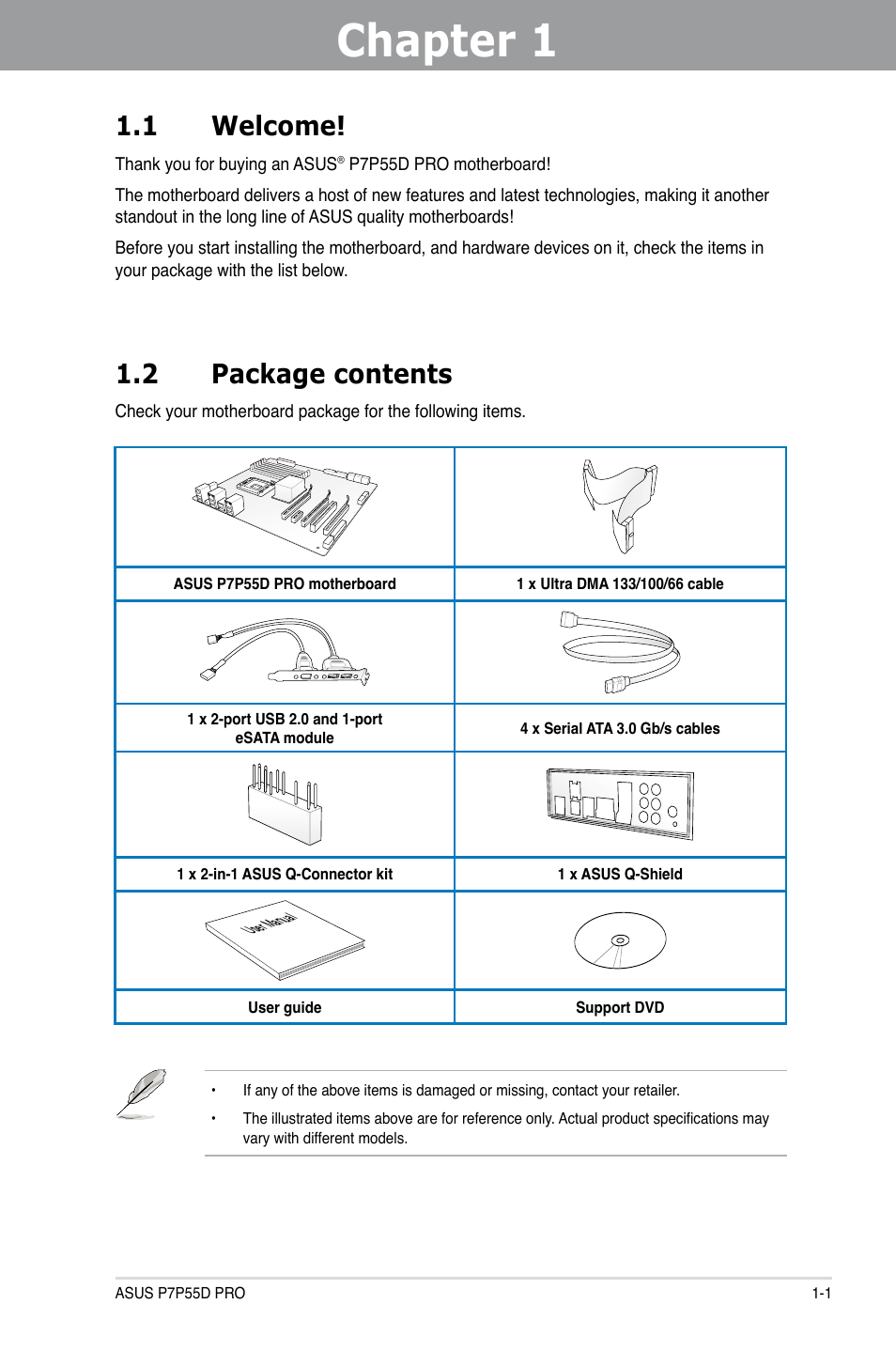 Chapter 1: product introduction, 1 welcome, 2 package contents | Chapter 1, Product introduction, Welcome! -1, Package contents -1, Chapter 1 1.1 welcome | Asus P7P55D PRO User Manual | Page 15 / 128