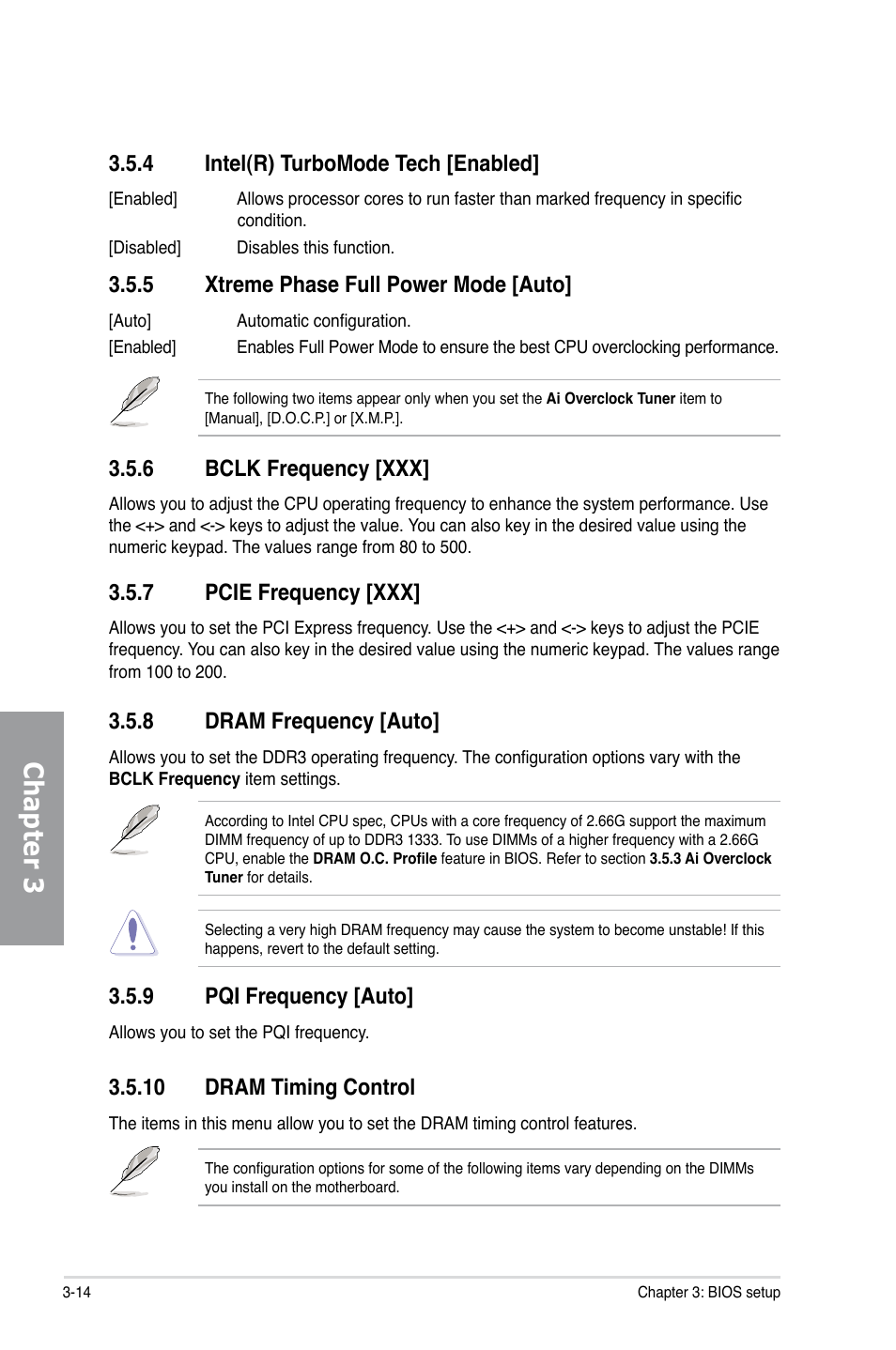 8 dram frequency [auto, 9 pqi frequency [auto, 10 dram timing control | 4 intel(r) turbomode tech [enabled, 5 xtreme phase full power mode [auto, 6 bclk frequency [xxx, 7 pcie frequency [xxx, Dram frequency [auto] -14, Pqi frequency [auto] -14, Dram timing control -14 | Asus P7P55D PRO User Manual | Page 76 / 128