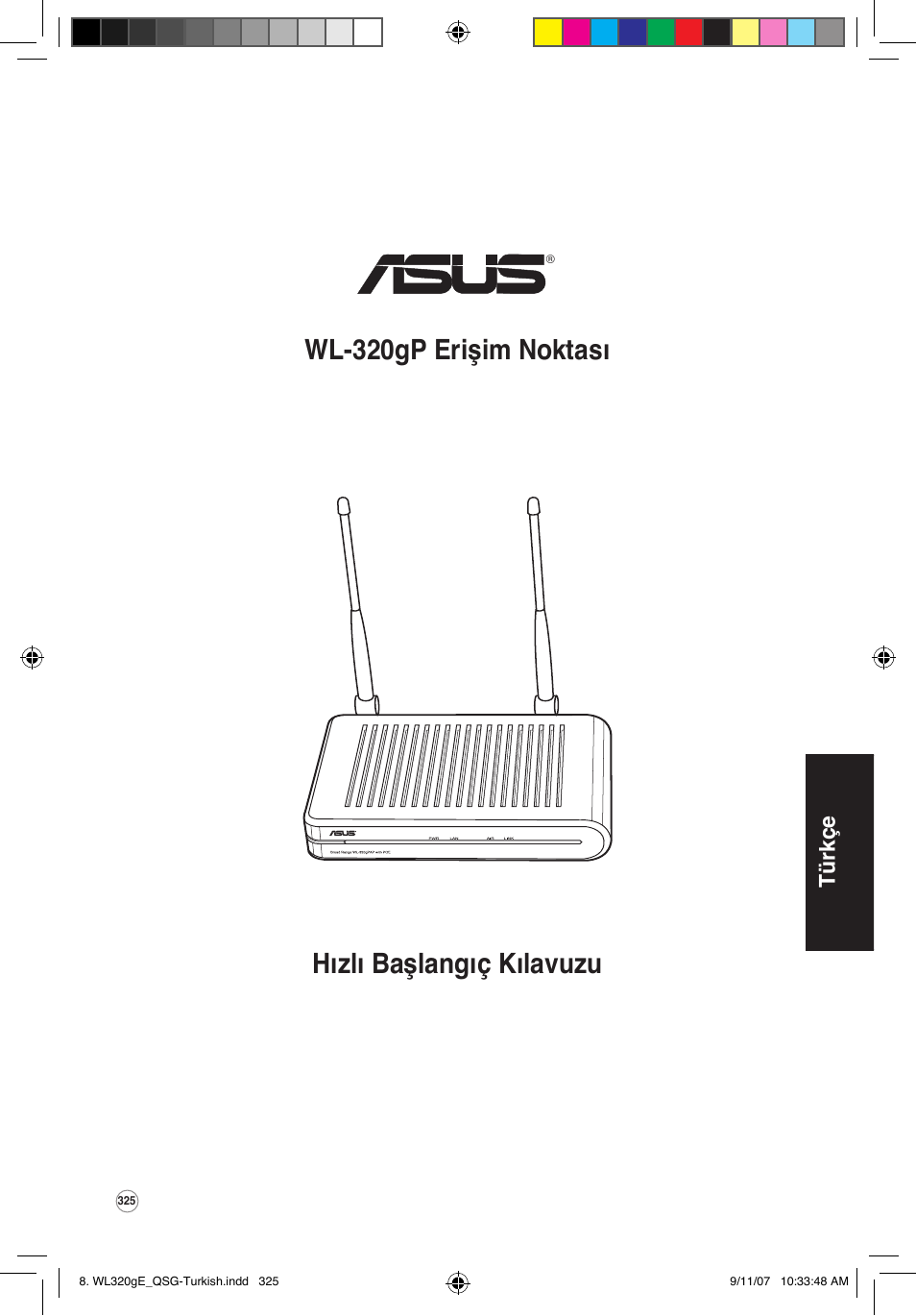 Hızlı başlangıç kılavuzu wl-320gp erişim noktası, Türkçe | Asus WL-320gP User Manual | Page 326 / 361